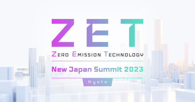 ZET New Japan Summit 2023 Kyoto